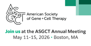 American Society of Gene and Cell Therapy (ASGCT) Annual Meeting 2026 ...